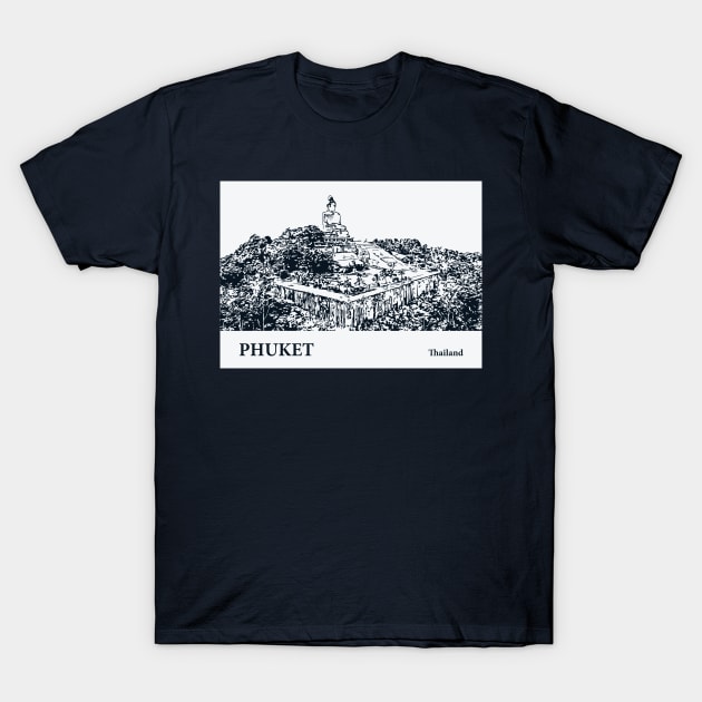 Phuket - Thailand T-Shirt by Lakeric